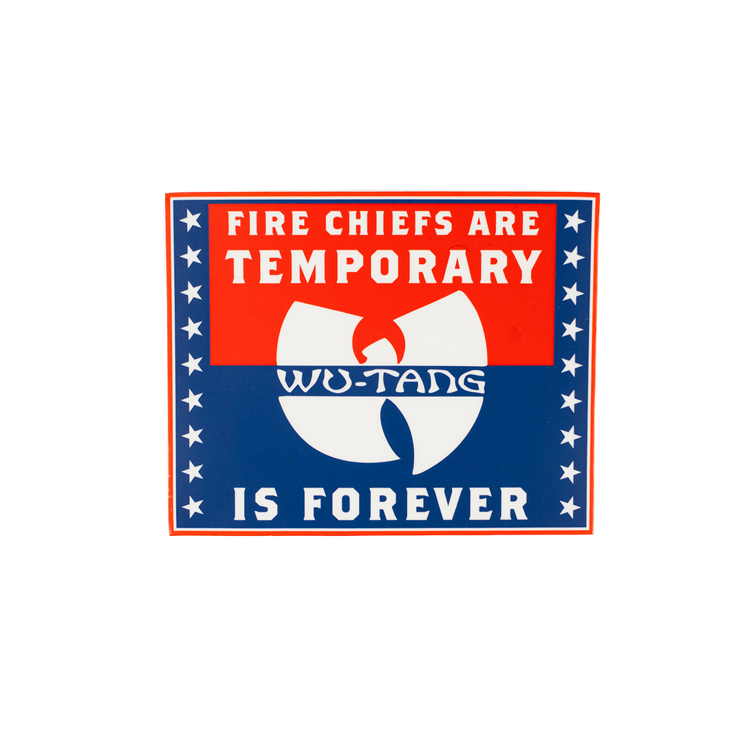 Fire Chiefs Are Temporary- Rectangular Sticker