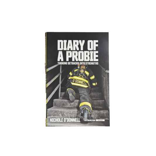 Diary of a Probie: Turning Setbacks into Strengths Book - Nichole O’Donnell
