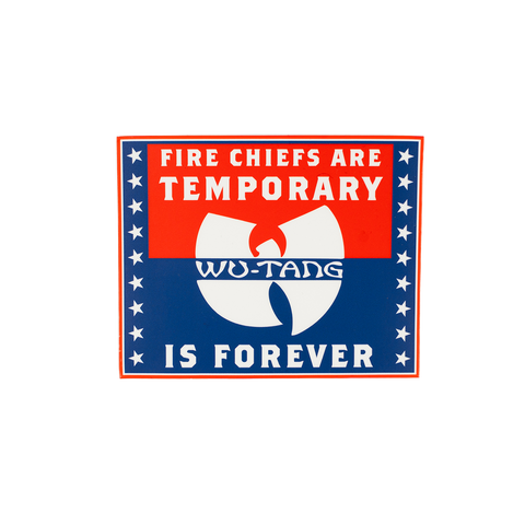 Fire Chiefs Are Temporary- Rectangular Sticker