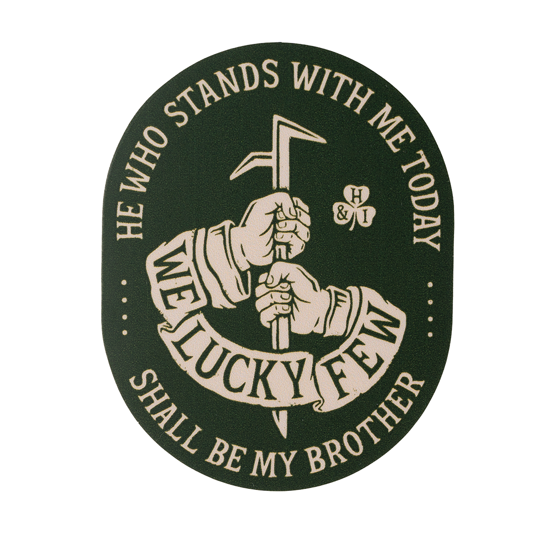 We Lucky Few- Sticker