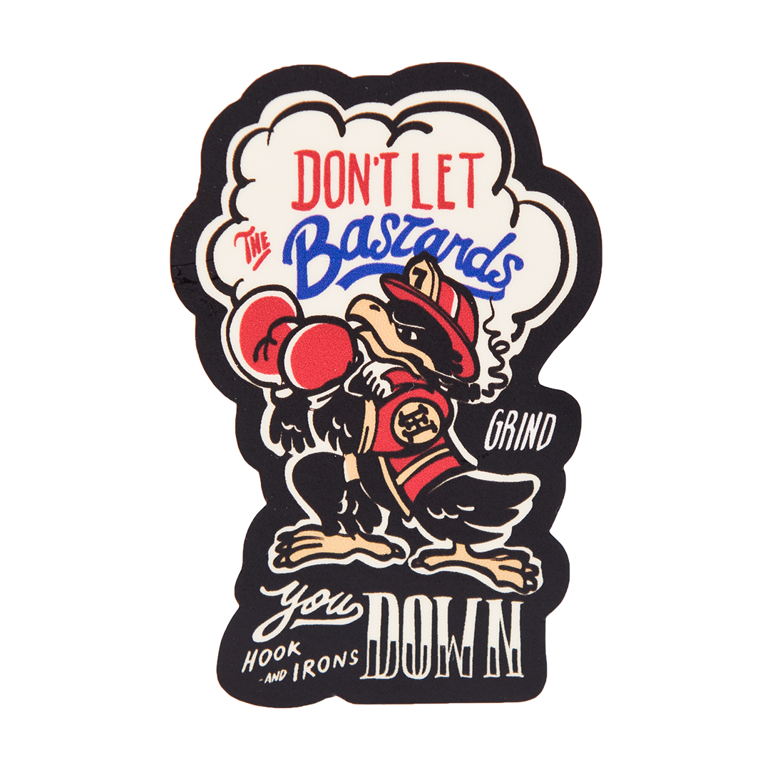 Firefighter Vinyl Slap Sticker | Model: Don't Let The Bastards Grind You Down