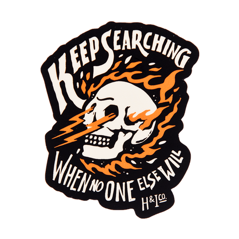 Keep Searching - Sticker